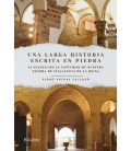 UNA LARGA HISTORIA ESCRITA EN PIEDRA