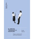 ARTE DE TRASPASAR LA ESCRITURA, EL