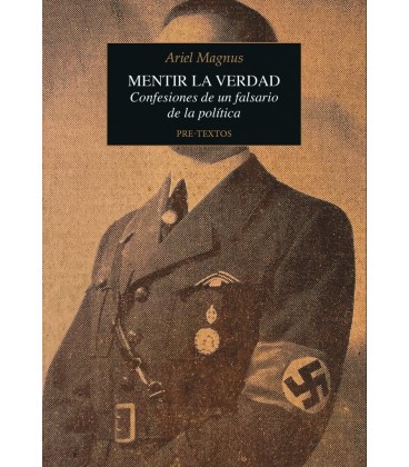 MENTIR LA VERDAD