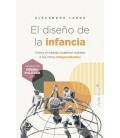 EL DISENO DE LA INFANCIA