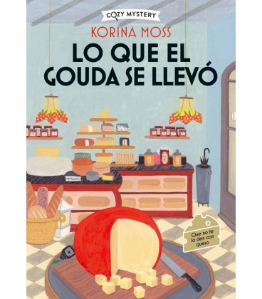LO QUE EL GOUDA SE LLEVO