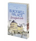 BLACKWELL PALACE. ARRIESGARLO TODO