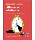 ALIMENTAR A LA BESTIA