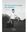 EL VIAJE DE LOS NIÑOS SIN NOMBRE