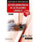 GESTION ADMINISTRATIVA DE LAS RELACIONES LABORALES. 2ª EDICION - 2026