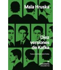 DIEZ VERSIONES DE KAFKA
