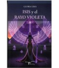 ISIS Y EL RAYO VIOLETA