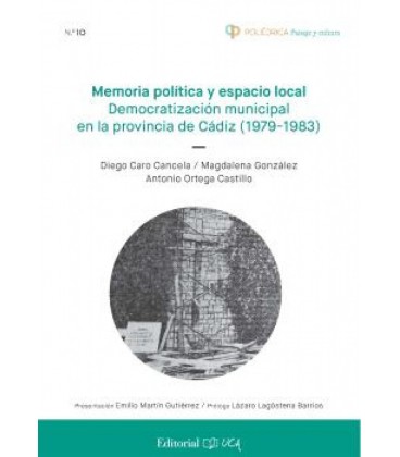 MEMORIA POLITICA Y ESPACIO LOCAL. DEMOCRATIZACION MUNICIPAL EN LA PROV