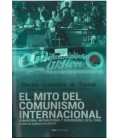 EL MITO DEL COMUNISMO INTERNACIONAL