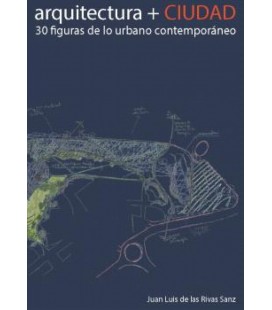 ARQUITECTURA + CIUDAD