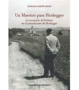 UN MAESTRO PARA HEIDEGGER