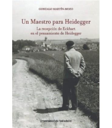 UN MAESTRO PARA HEIDEGGER