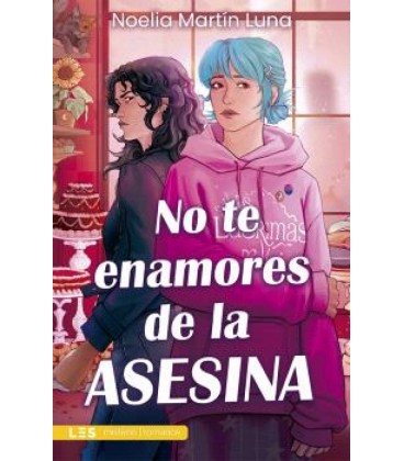 NO TE ENAMORES DE LA ASESINA