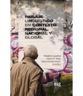 PAISAJE LINGUISTICO EN CONTEXTO REGIONAL, NACIONAL Y GLOBAL