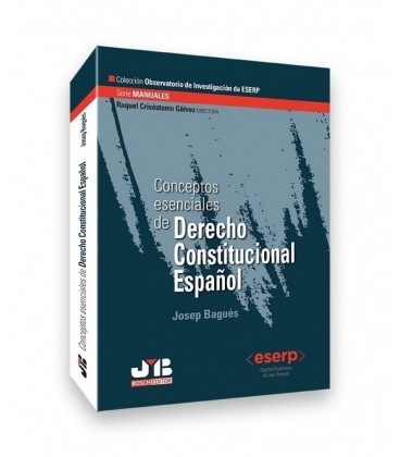 CONCEPTOS ESENCIALES DE DERECHO CONSTITUCIONAL ESPAÑOL