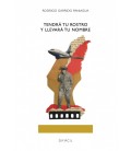 TENDRA TU ROSTRO Y LLEVARA TU NOMBRE
