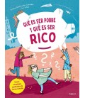 QU ES SER POBRE Y QU ES SER RICO