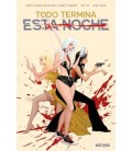 TODO TERMINA ESTA NOCHE