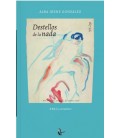 DESTELLOS DE LA NADA