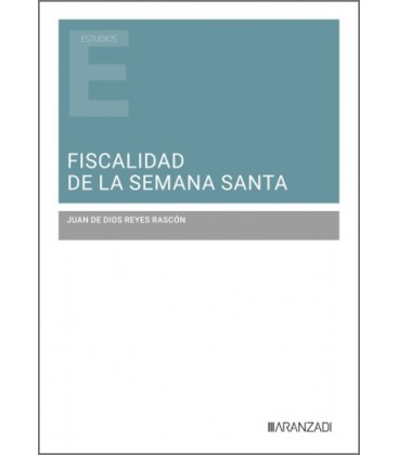 FISCALIDAD DE LA SEMANA SANTA