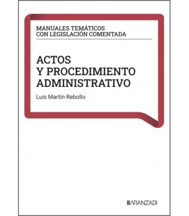 ACTOS Y PROCEDIMIENTO ADMINISTRATIVO
