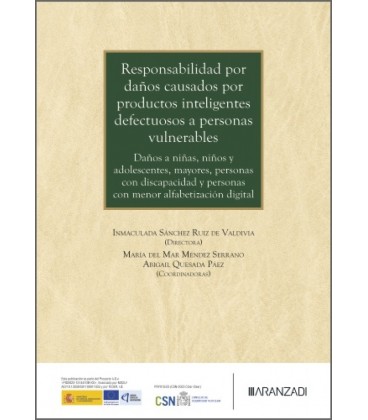 RESPONSABILIDAD POR DANOS CAUSADOS POR PRODUCTOS INTELIGENTES DEFECTUO