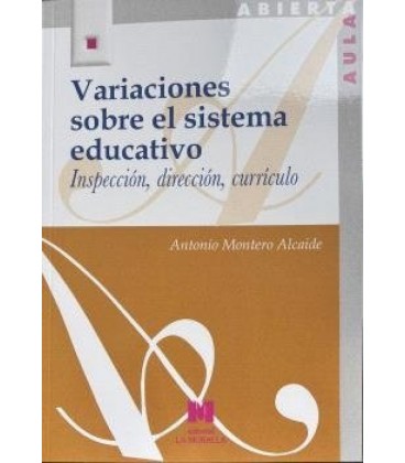 VARIACIONES SOBRE EL SISTEMA EDUCATIVO
