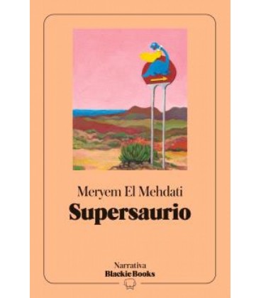 SUPERSAURIO - RUSTICA