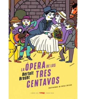 OPERA DE LOS TRES CENTAVOS