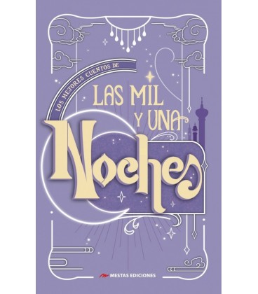 LOS MEJORES CUENTOS DE LAS MIL Y UNA NOCHES