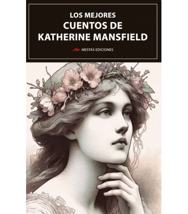 LOS MEJORES CUENTOS DE KATHERINE MANSFIELD