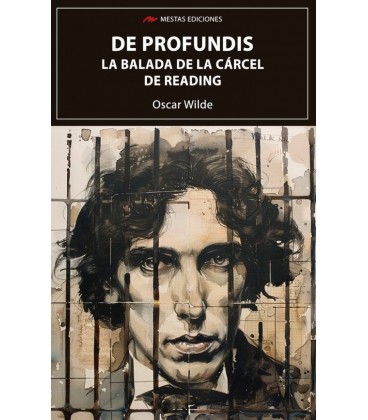 DE PROFUNDIS Y LA BALADA DE LA CARCEL DE READING