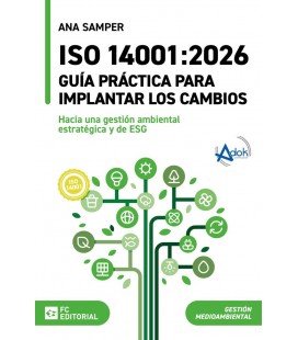 ISO 14001:2026. GUIA PRACTICA PARA IMPLANTAR LOS CAMBIOS