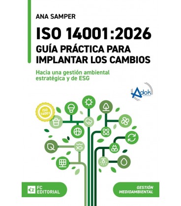 ISO 14001:2026. GUIA PRACTICA PARA IMPLANTAR LOS CAMBIOS