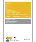 LA LEGALIDAD DE LA EXPLOTACION DE LOS RECURSOS NATURALES EN LOS TERRIT