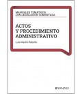 ACTOS Y PROCEDIMIENTO ADMINISTRATIVO