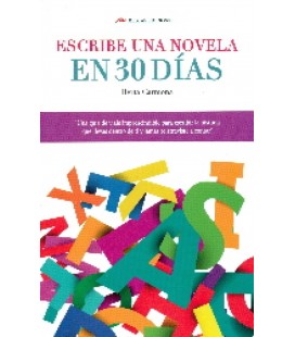 ESCRIBE UNA NOVELA EN 30 DIAS