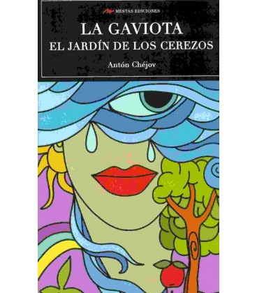 LA GAVIOTA Y EL JARDIN DE LOS CEREZOS