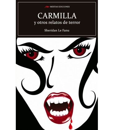 CARMILLA Y OTROS RELATOS DE TERROR