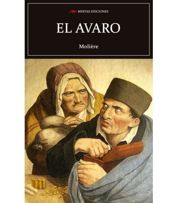 EL AVARO