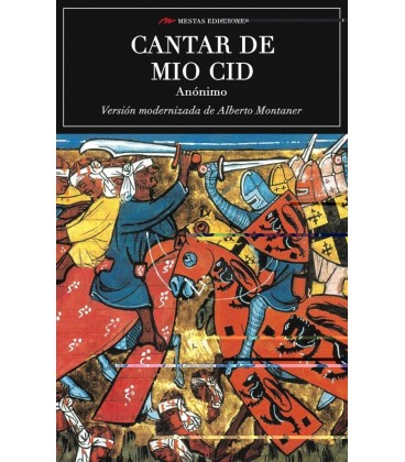CANTAR DE MIO CID. VERSION MODERNIZADA DE ALBERTO MONTANER