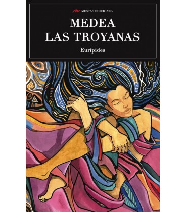 MEDEA Y LAS TROYANAS