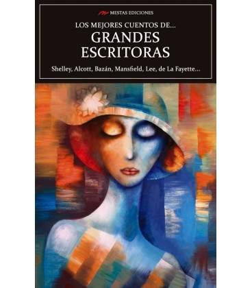 LOS MEJORES CUENTOS DE GRANDES ESCRITORAS