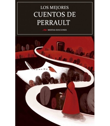 LOS MEJORES CUENTOS DE CHARLES PERRAULT
