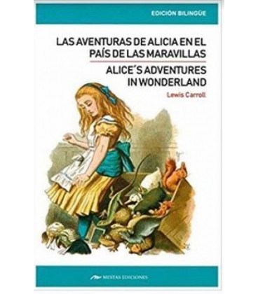 LAS AVENTURAS DE ALICIA EN EL PAIS DE LAS MARAVILLAS - ALICES ADVENTUR