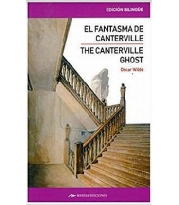 EL FANTASMA DE CANTERVILLE Y OTROS CUENTOS - THE CANTERVILLE GHOST AND