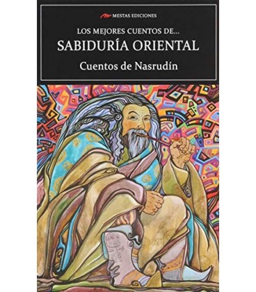 LOS MEJORES CUENTOS DE SABIDURIA ORIENTAL
