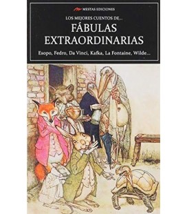 LOS MEJORES FABULAS EXTRAORDINARIAS