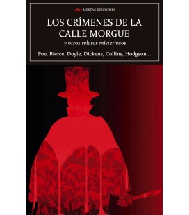 LOS CRIMENES DE LA CALLE MORGUE Y OTROS RELATOS MISTERIOSOS
