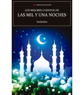 LOS MEJORES CUENTOS DE LAS MIL Y UNA NOCHES